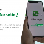 Unlocking Business Success: The Ultimate Guide to WhatsApp Marketing Tools Send My Campaign