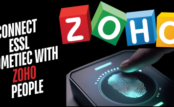How to Connect eSSL Biometrics with Zoho People: A Step-by-Step Guide Connect eSSL Biometrics with Zoho People