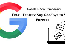 Google’s New Temporary Email Feature Say Goodbye to Spam Forever! Google’s New Temporary Email Feature: Say Goodbye to Spam Forever