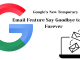 Google’s New Temporary Email Feature Say Goodbye to Spam Forever! Google’s New Temporary Email Feature: Say Goodbye to Spam Forever