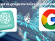 ChatGPT vs. Google: The Future of Search Engines ChatGPT vs. Google: The Future of Search Engines