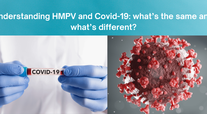 Understanding HMPV and COVID-19: What’s the Same and What’s Different? Understanding HMPV and COVID-19: What’s the Same and What’s Different?