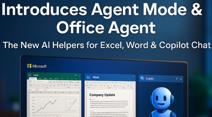 Microsoft Introduces Agent Mode & Office Agent: The New AI Helpers for Excel, Word & Copilot Chat “Microsoft introduces Agent Mode and Office Agent in Microsoft 365 Copilot — new AI features that automate Excel, Word, and chat workflows with smarter task execution and interactive document creation.”